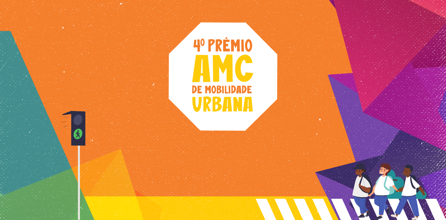 4º Prêmio AMC de Mobilidade Urbana